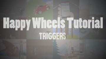 Happy Wheels Triggers Explained (tutorial)