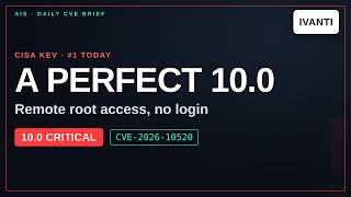 Ivanti Sentry Flaw Lets Remote Attackers Get Root Access (CVE-2026-10520)