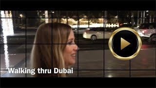 Walking Thru Dubai