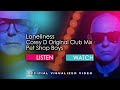 Pet shop boys  loneliness corey d extended club mix