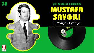 Mustafa Saygılı  1978 -  El Yazıya El Yazıya