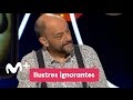 Ilustres Ignorantes: Lo Mejor de Javier Cansado | Movistar+