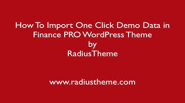 How to Import Demo Data in Finance  Business & Consulting WordPress Theme
