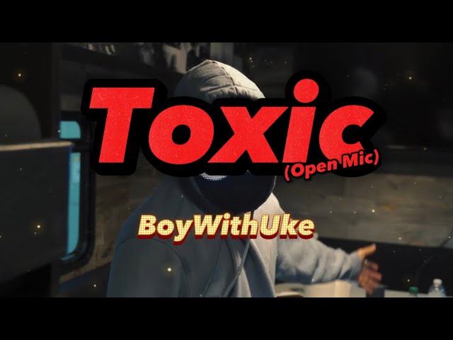 Stream BoyWithUke - Toxic (Hotel Dieu Remix) [Free Download] by Spira Music