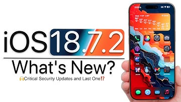 iOS 18.7.2 is Out! - What