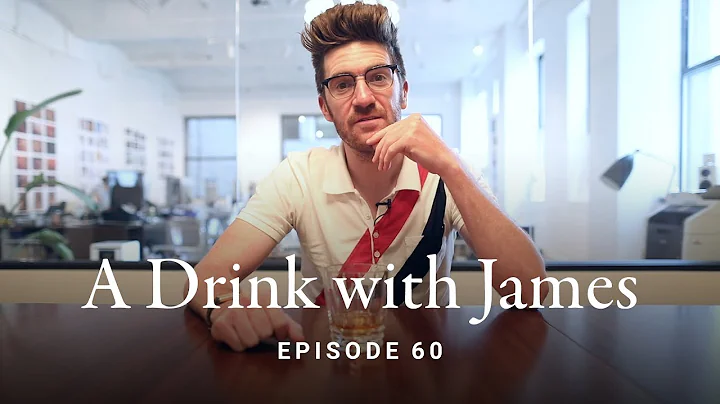 A Drink with James Episode 60 - Consistency, Photo...