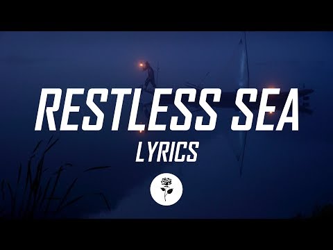 Louis Futon - Restless Sea (Lyrics / Lyric Video) feat. Opia