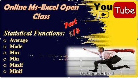 Statistical Functions in Ms-Excel: Average Mode Max Min Maxif & Minif