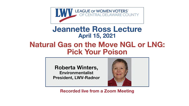 LWV-CDC Jeannette Ross Environmental Lecture - Nat...