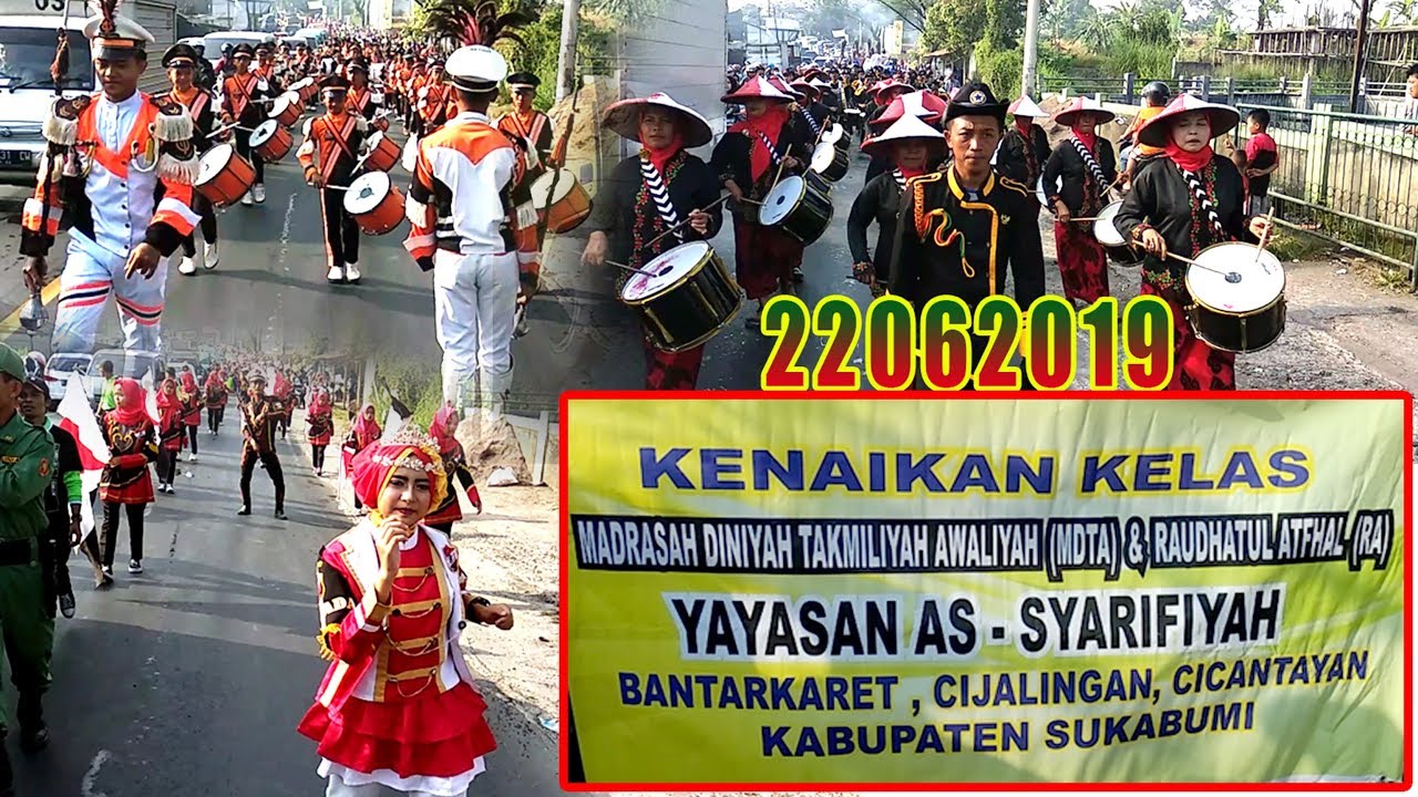 ( DRUMBAND ) PAWAI KARNAVAL KENAIKAN KELAS MDTA || RA #AS-#SYARIFIYAH #BANTAR #KARET