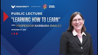 [LIVE] HỌC CÁCH ĐỂ HỌC CÙNG GS. BARBARA OAKLEY - CHUYÊN GIA NỔI TIẾNG THẾ GIỚI VỀ HUẤN LUYỆN NÃO BỘ