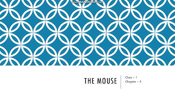 9/07/2020 || class 1 || sub. Computer|| chapter 5|| THE MOUSE
