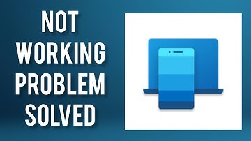 How To Solve Your Phone Companion App Not Working(Not Open) Problem|| Rsha26 Solutions