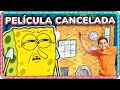 La EXTRAÑA PELÍCULA CANCELADA de BOB ESPONJA