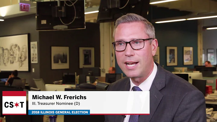 Michael W. Frerichs, Ill. Treasurer Nominee (D)