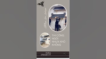 Ngói nhựa âm dương Nhật Bản: Thi công có đơn giản như lời đồn