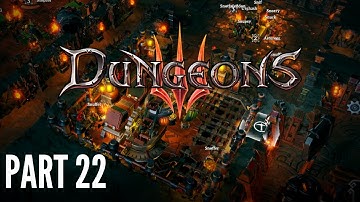 Dungeons 3 | Gameplay Walkthrough PC - Part 22