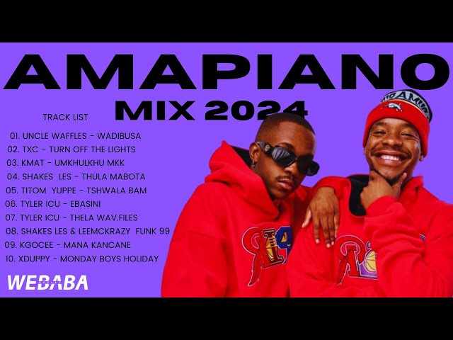 AMAPIANO MIX 2024 | 23 April | Dj Webaba class=