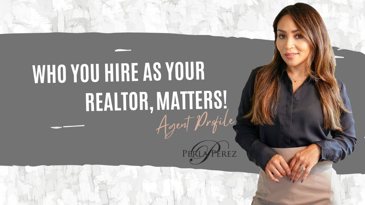 Perla Perez Real Estate Agent Profile Video YouTube