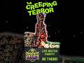 THE CREEPING TERROR! LIVE WATCH PARTY!