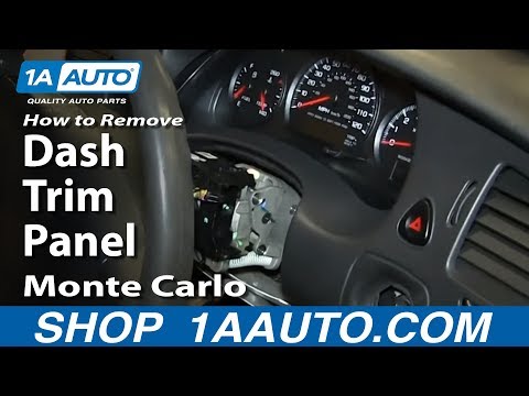 How To Remove Monte Carlo Dash Trim Panel