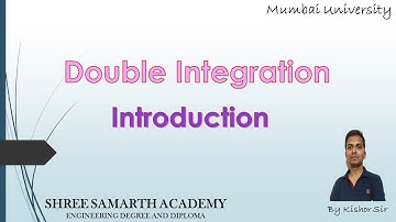 Double Integration | Introduction topic | Engineering Maths-2 | Mumbai University,By Kishor Sir