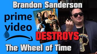 Brandon Sanderson DESTROYS The Wheel of Time with FACTS and LOGIC!