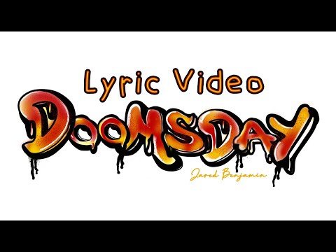Official Doomsday Lyric Video by Jared Benjamin