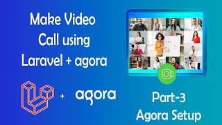 Make video call using laravel backend with agora part-3 | Agora setup screenshot 5