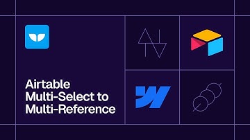 Airtable Multi-Select to Multi-Reference Fields