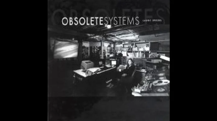 Laurie Spiegel  Obsolete Systems (2001)