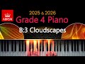 ABRSM Grade 4 Piano Exam 2025-26: Cloudscapes 🎹