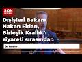 Dışişleri Bakanı Hakan Fidan, Birleşik Krallık’ı ziyareti sırasında basın mensuplarına açıklamala...
