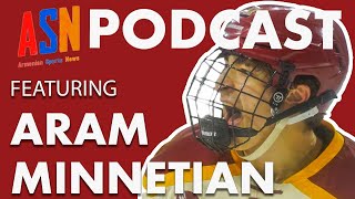 Aram Minnetian Recaps Successful Freshman Hockey Season With Boston College | ASN Podcast Ep. 6