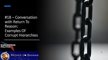 Examples Of Corrupt Hierarchies (EPP #18)