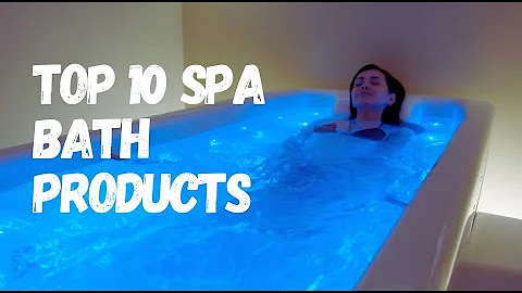 Top 10 Products to turn your bathtub into a Spa in 2023