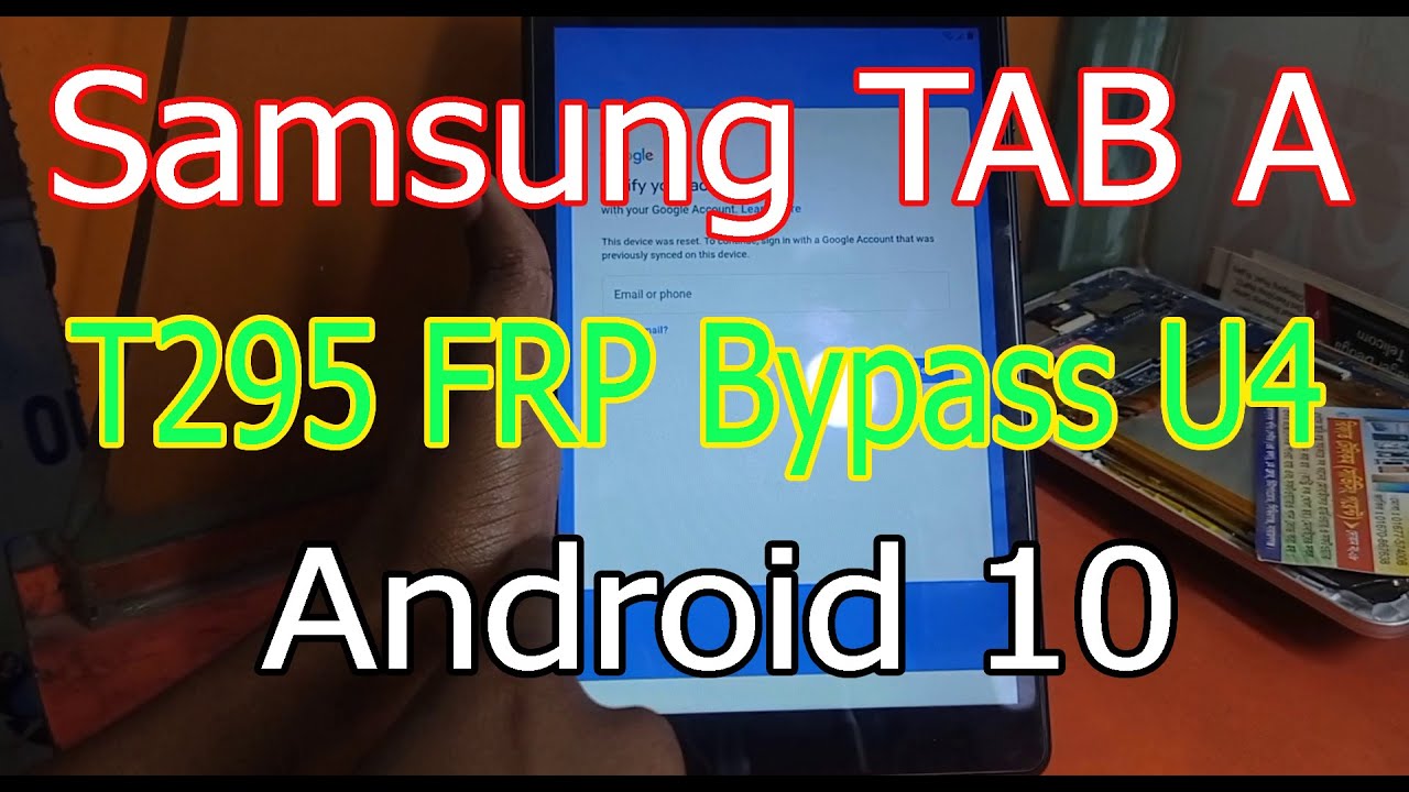 Samsung TAB A T295 FRP Bypass U4 Android 10 T295 FRP Unlock YouTube