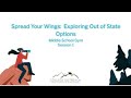 2023 Workshop - Spread Your Wings: Exploring Out of State Options