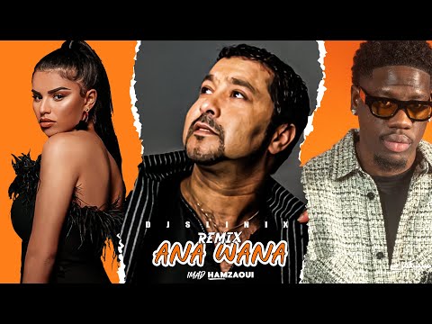 Med lamine x Imen es x franglish- Ana w Ana (Remix Dj Slinix X Imad Hamzaoui)