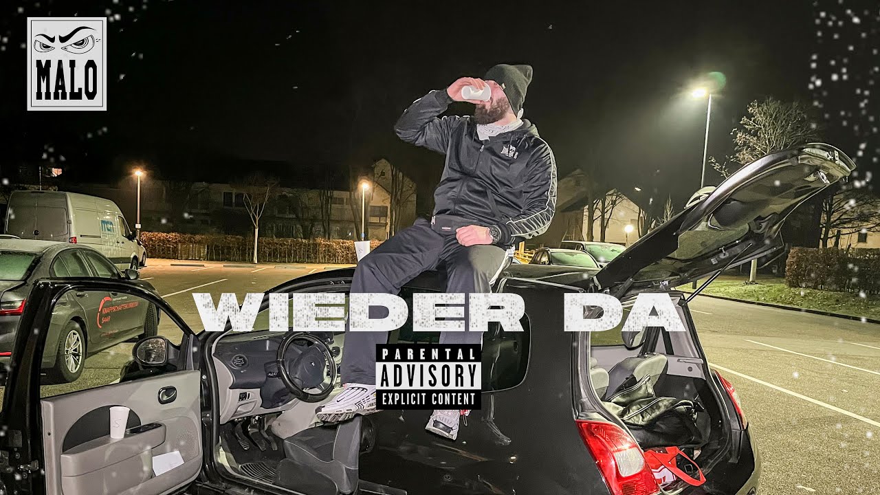 MALO - WIEDER DA (prod.by Dextah) [OFFICIAL MUSIC VIDEO] - YouTube