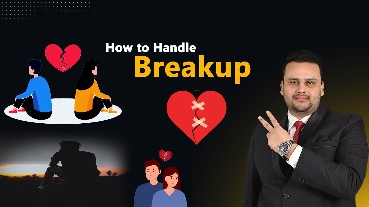 How to Handle Breakup | How To Get Over A Relationship Breakup - by ...