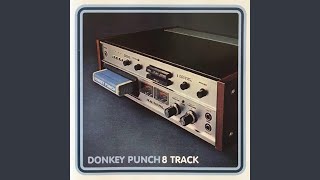 Watch Donkey Punch Fucked Up For You video