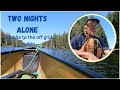 Two nights alone paddling to the off grid cabin