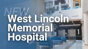New West Lincoln Memorial Hospital - Opening Tour