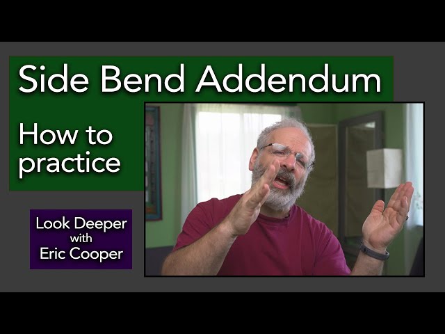 6.1 Side Bend Addendum. Do you value self-sufficiency?  Chapter 6.1 of Somatics Basics Course