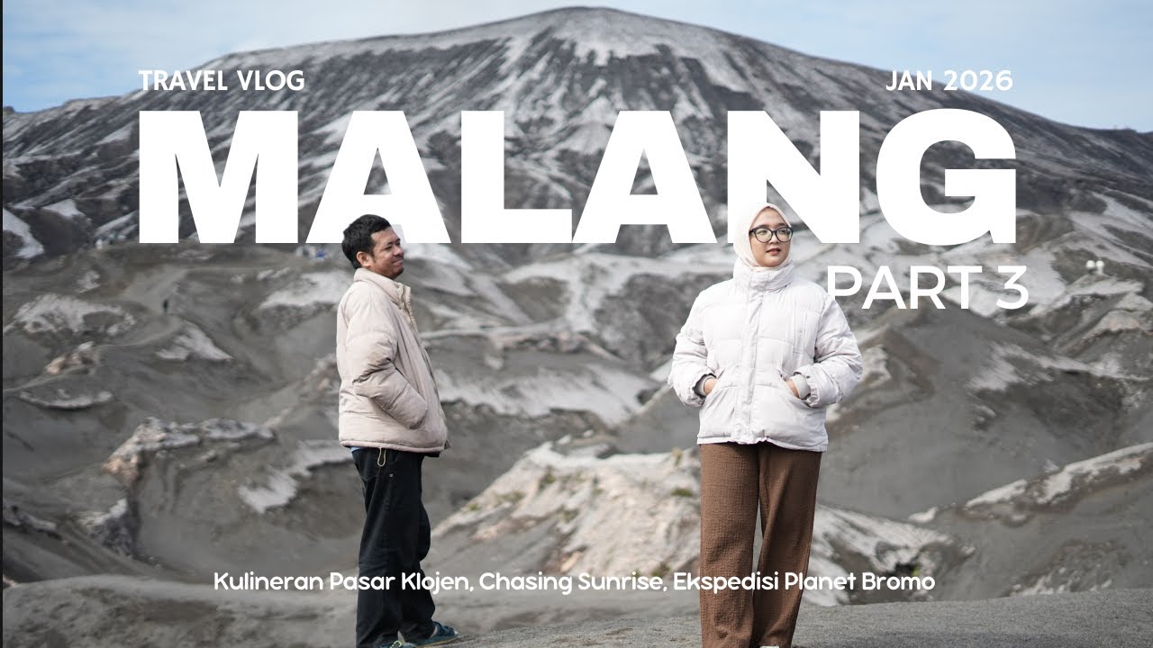 Malang Trip Vlog - Dari Pasar Klojen ke Planet Bromo | Kulineran, Chasing Sunrise, Ekspedisi Planet