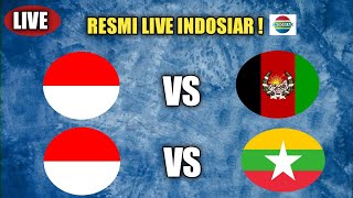 🔴 Jadwal Siaran Langsung Timnas Indonesia vs Afghanistan & Myanmar Live Indosiar!