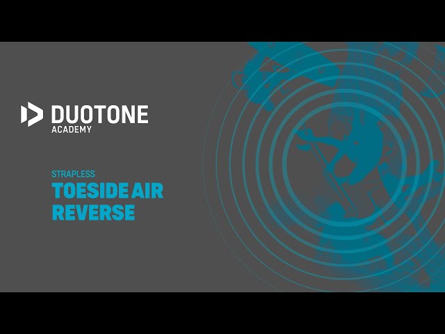 STRAPLESS - Toeside air reverse - Duotone Academy