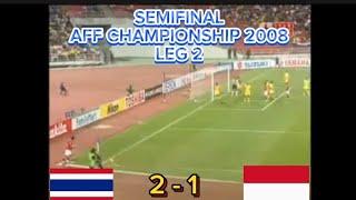 Thailand vs Indonesia 2-1, 2008 AFF Championship Semifinal - 2nd Leg