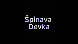Spinava devka
